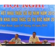 Tổng kết khai thác cá vụ Nam năm 2015, triển khai kế hoạch khai thác cá vụ Bắc năm 2015-2016